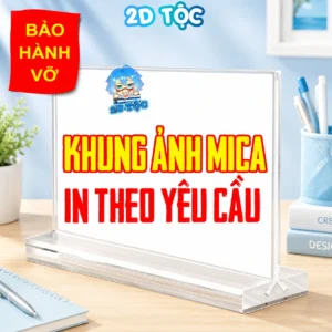Khung ảnh Mica trong suốt Kệ Menu Mica Kích thước A4,A5 In hình theo yêu cầu - 2D Tộc Shop