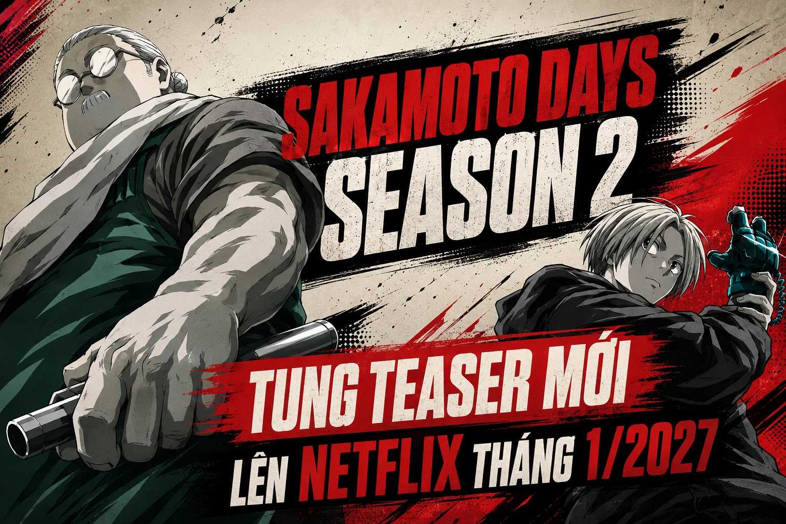 Sakamoto Days Season 2 tung teaser mới và lên Netflix tháng 1 năm 2027
