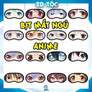 Bịt mắt ngủ Anime Manga Tổng hợp – Phụ Kiện Anime By 2D Tộc Shop