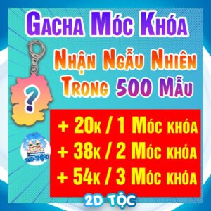Gacha nhân phẩm Móc khóa Anime Nhận ngẫu nhiên trong hơn 500 mẫu khác nhau - 2D Tộc Shop