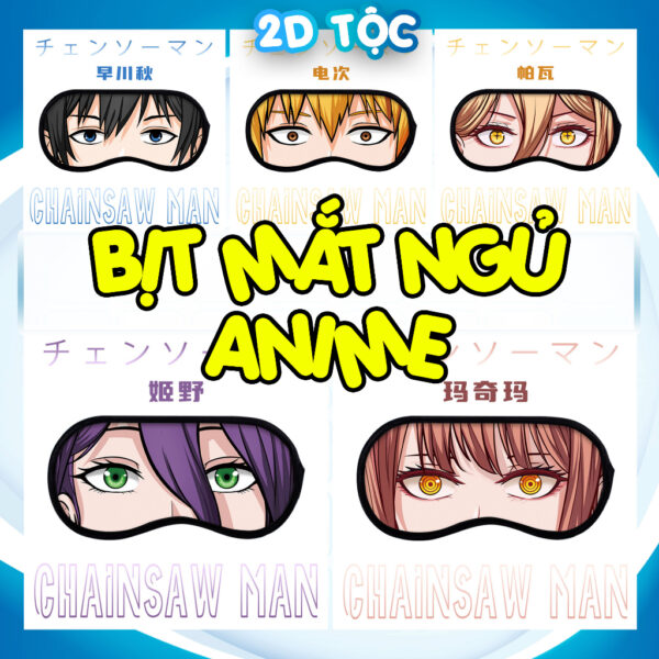 Bịt mắt ngủ Anime Manga Chainsaw Man – Phụ Kiện Anime By 2D Tộc Shop