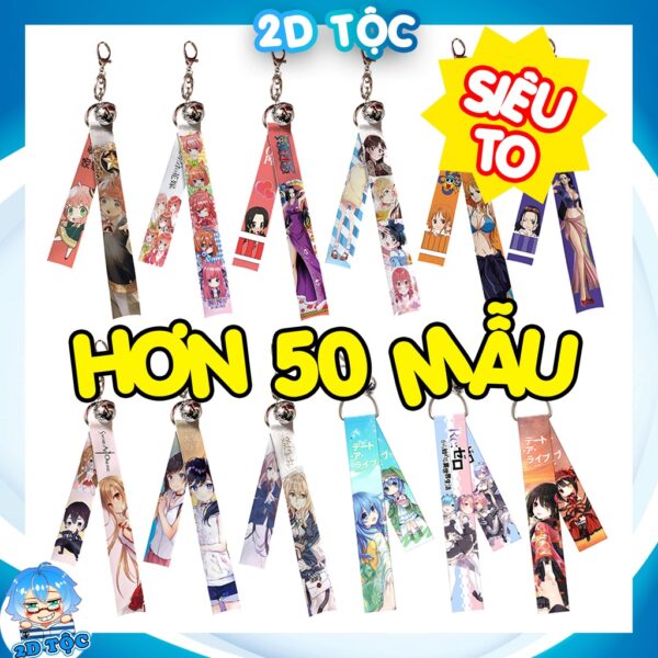 Móc Khóa Dây Chuông Siêu To Anime Manga Tổng hợp (2) Móc khóa dây vải Móc khóa vải – 2D Tộc Shop