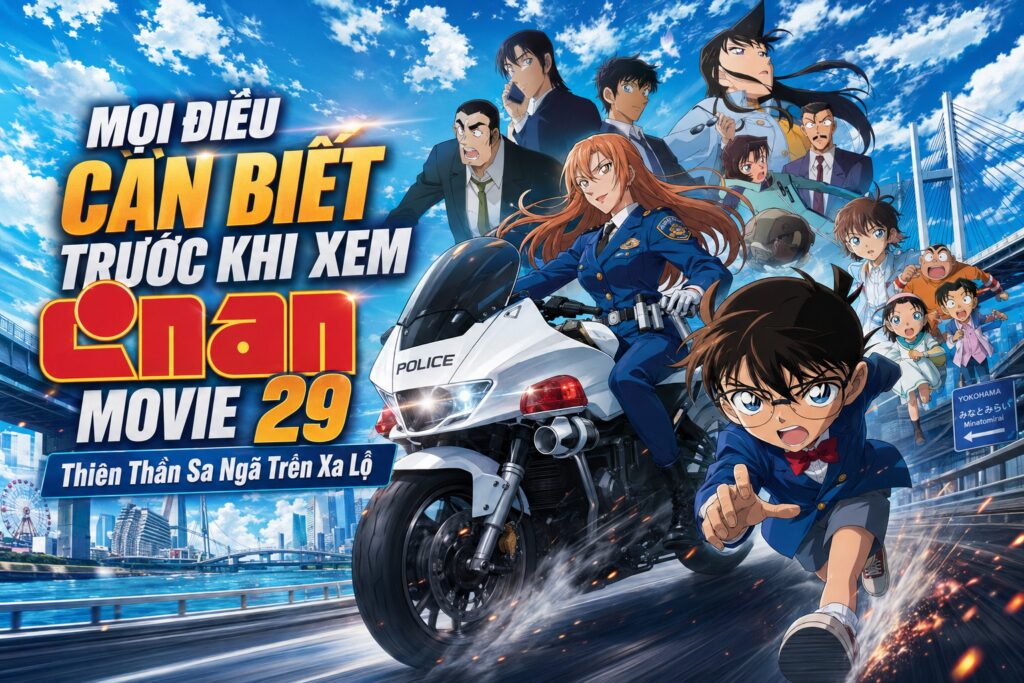 Conan Movie 29: Mọi Điều Cần Biết Trước Khi Xem