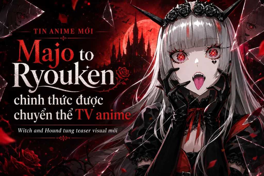 Majo to Ryouken được chuyển thể TV anime, tung teaser PV đầu tiên